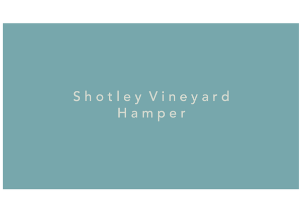 Shotley Vineyard Suffolk Hamper